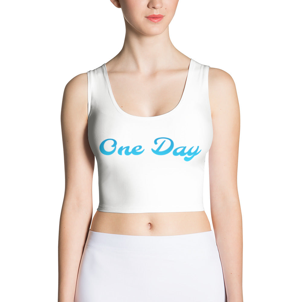 "One Day" Crop Top